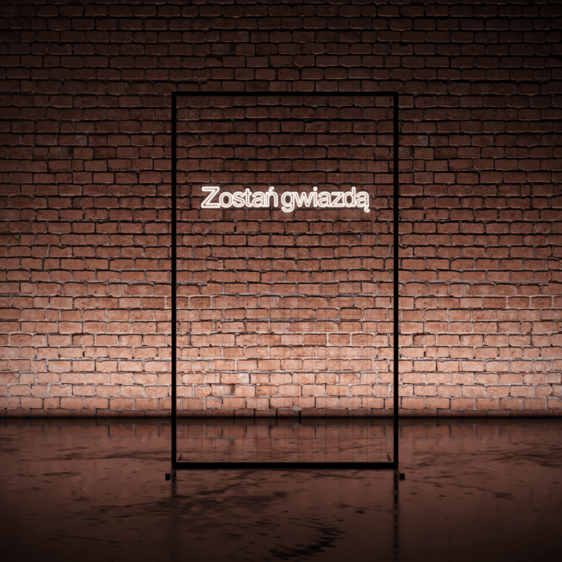 Neon ZOSTAŃ GWIAZDĄ - obrazek 4
